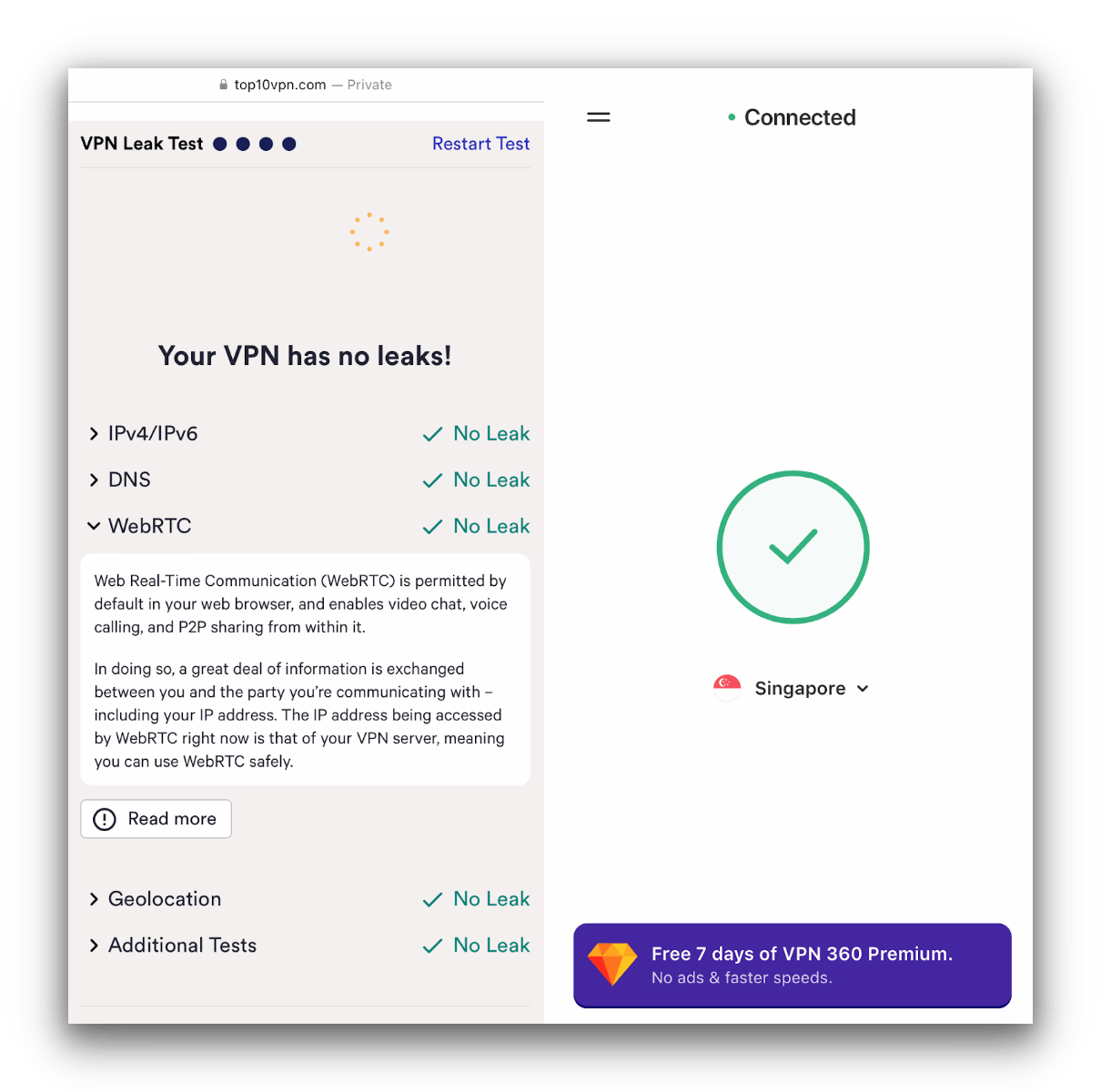 VPN 360 passed our other leak tests VPN 360 passed our other leak tests